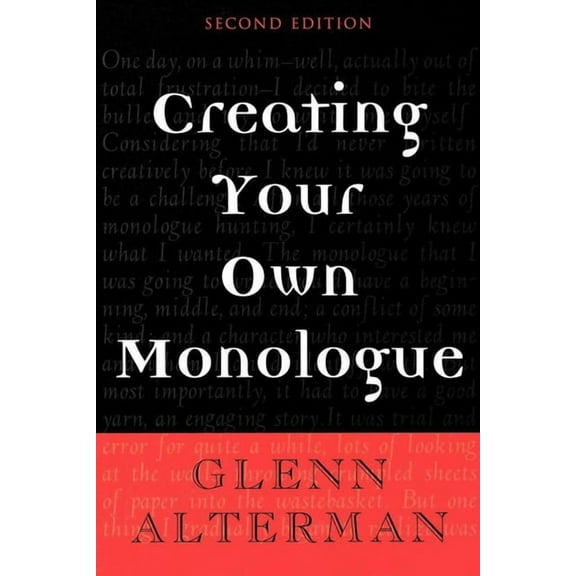 Creating Your Own Monologue (Paperback)