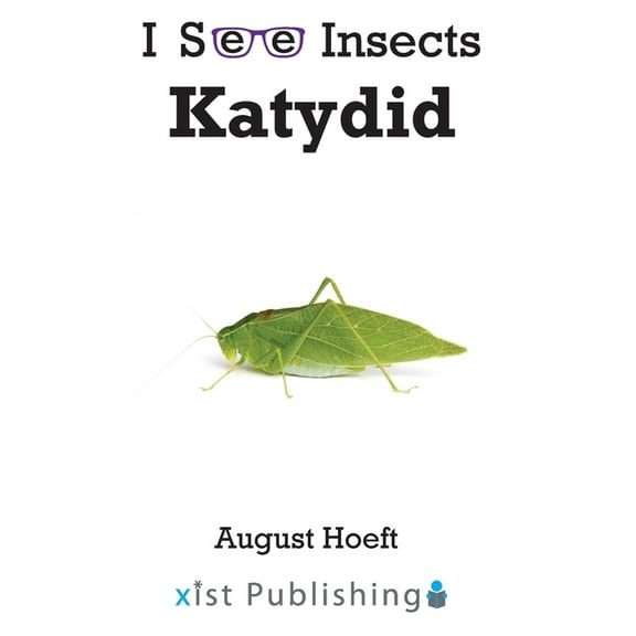 I See Insects Katydid, (Paperback)