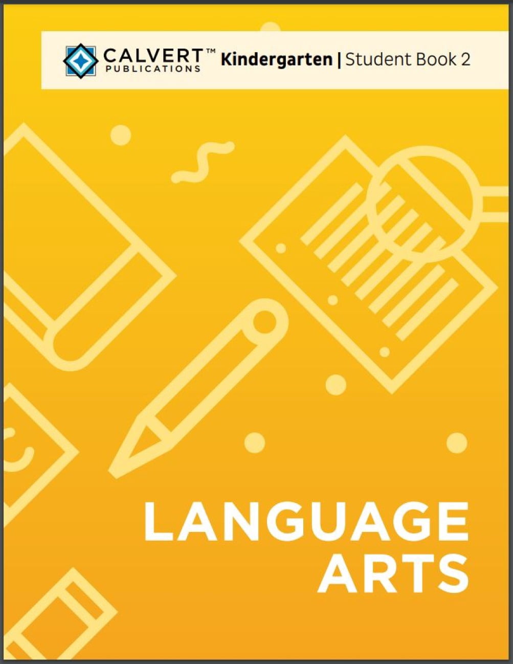 Calvert Kindergarten Language Arts Complete Set (paperback)