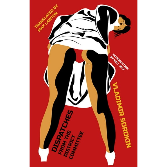 Russian Literature Dispatches from the District Committee, (Paperback)