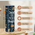 thumbnail image 4 of Book Lover Gifts for Women, 20 Oz Just One More Chapter Tumbler, Gifts for Readers Bookworm Librarian Books Nerd, Bookish Gift, Chapter Skinny Tumbler with Lid & Straw & Brush, 4 of 6