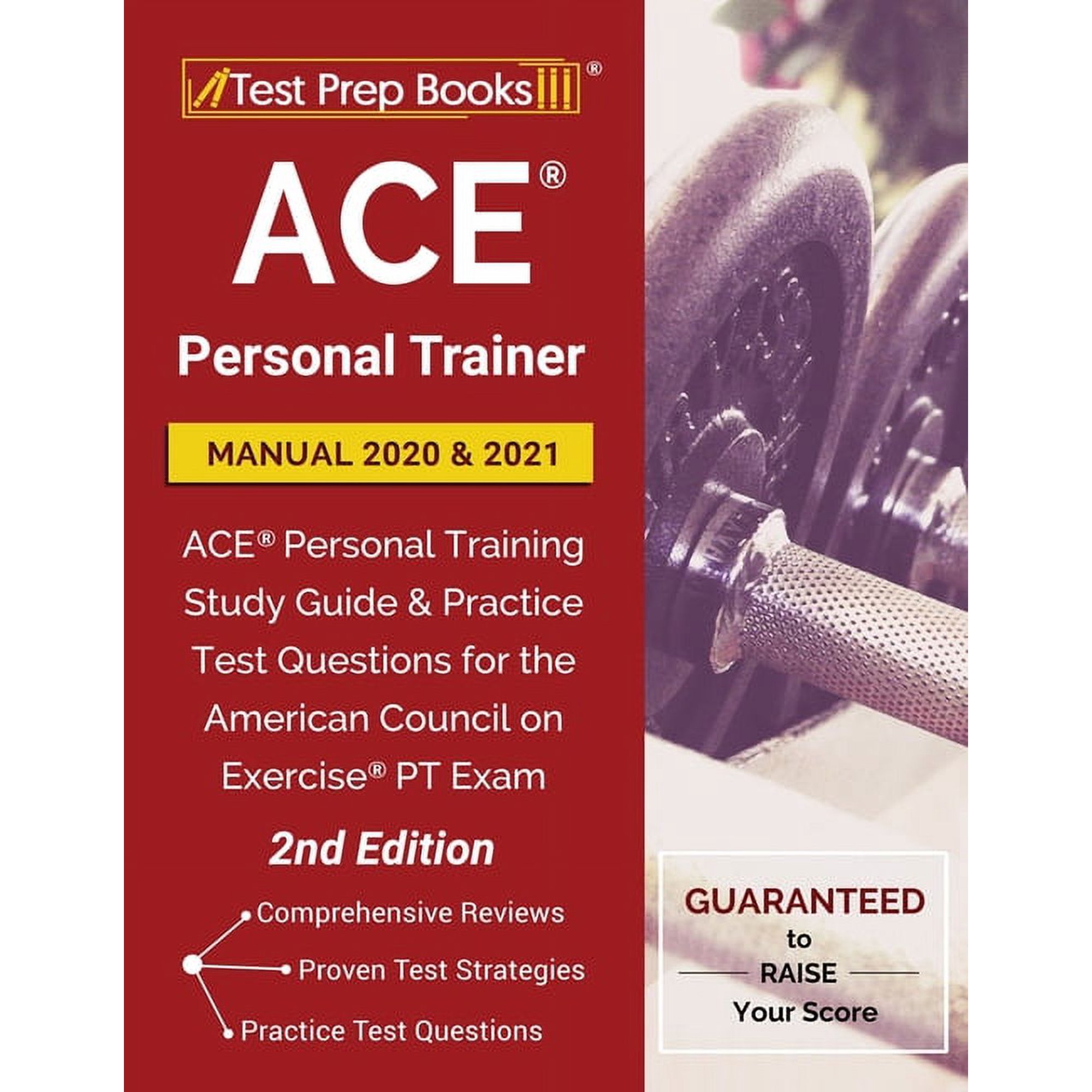 ACE Personal Trainer Manual 2020 and 2021: ACE Personal Training Study Guide and Practice Test Questions for the America (Paperback)