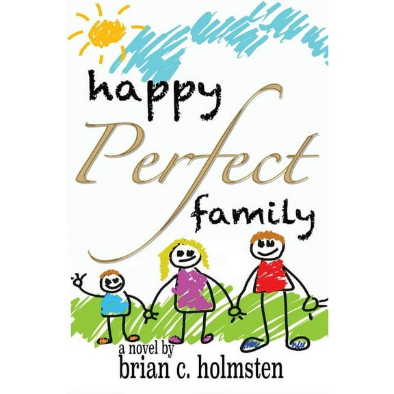 Happy Perfect Family (Paperback)