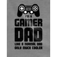 thumbnail image 6 of Tstars I'm a Gamer Dad Shirt - Funny Gifts for Gamers - Ideal for Father's Day, Birthdays, and Special Occasions - Unique and Comfortable Men's Gaming T-Shirt - Available in Various Colors and Sizes, 6 of 6