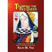 Trumping the Red Queen [Hardcover - Used]
