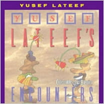 Yusef Lateef - Encounters - Music & Performance - CD