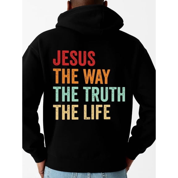 Jesus Way Truth Life graphic hoodies Christianity men's sweater hoodie black Sporty Athletic Hoodie For Fall & Winter high quality pamuk christianity Vintage Unisex Shirt Crewneck tshirts