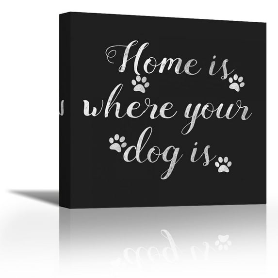 Home Is Where Dog Is - Contemporary Fine Art Giclee on Canvas Gallery Wrap - wall décor - Art painting - 32 x 32 Inch - Ready to Hang