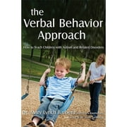 Pre-Owned The Verbal Behavior Approach: How to Teach Children with Autism and Related Disorders (Paperback 9781843108528) by Mary Lynch Barbera, Tracy Rasmussen