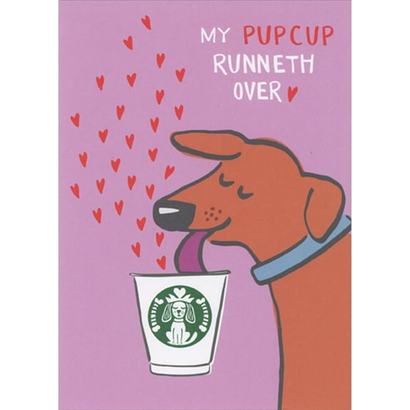 RSVP My Pupcup Runneth Over Funny Valentine's Day Card from the Dog