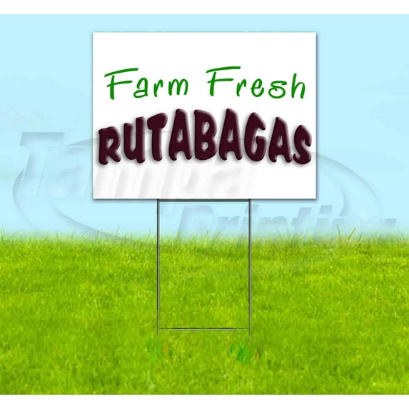 Farm Fresh Rutabagas (18" x 24") Yard Sign, Includes Metal Step Stake