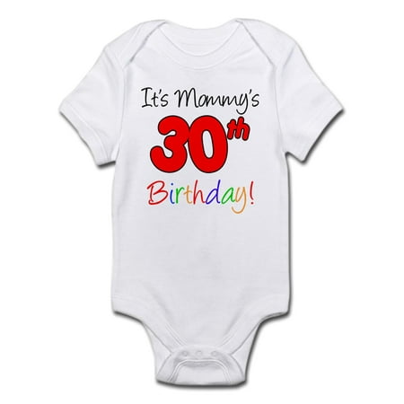 

CafePress - It s Mommy s 30Th Birthday Infant Bodysuit - Baby Light Bodysuit