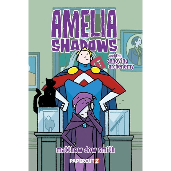 Amelia Shadows Amelia Shadows and the Annoying Archenemy, Book 3, (Hardcover)