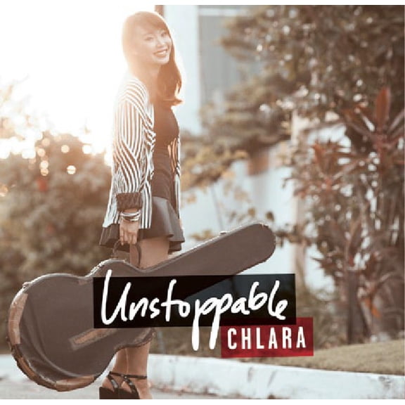 Chlara - Unstoppable - Music & Performance - CD