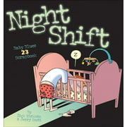 Angle View: Baby Blues: Night Shift, 27 : Baby Blues Scrapbook 23 (Series #27) (Paperback)