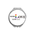 thumbnail image 1 of LGBT Rainbow Flag More Love Less Hate Hand Compact Mirror Round Portable Pocket Glass, 1 of 3
