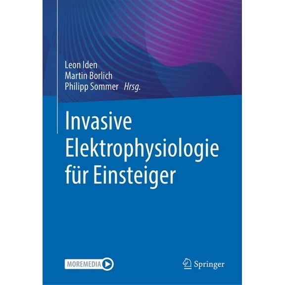 Invasive Elektrophysiologie Für Einsteiger, (Hardcover)