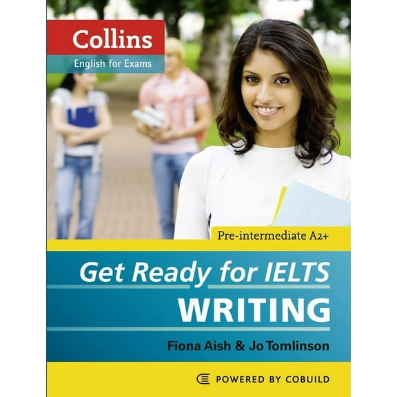 Collins English for Exams Get Ready for Ielts Writing, (Paperback)