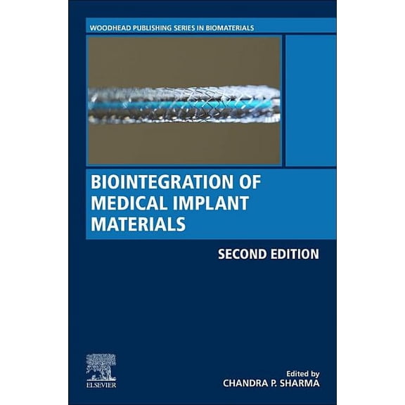 Woodhead Publishing Biomaterials Biointegration of Medical Implant Materials, (Paperback)