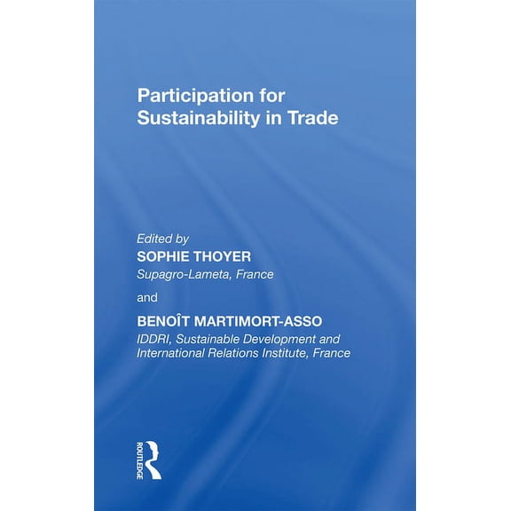 Participation for Sustainability in Trade, (Paperback)
