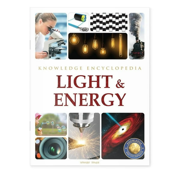 Knowledge Encyclopedia For Children: Science: Light & Energy (Paperback)