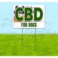 thumbnail image 1 of Cbd For Dogs (18" x 24") Yard Sign, Includes Metal Step Stake, 1 of 6