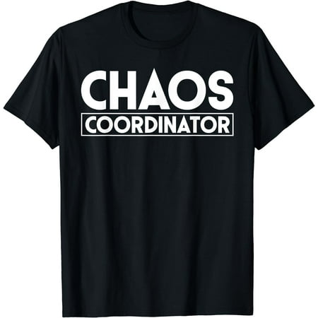 Chaos Coordinator Daycare Provider Childcare Thank You Gift T-Shirt