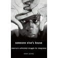 thumbnail image 1 of Someone Else's House: America's Unfinished Struggle For Integration, 1 of 1