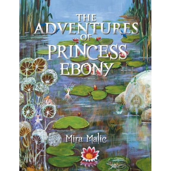 The Adventures of Princess Ebony, (Paperback)