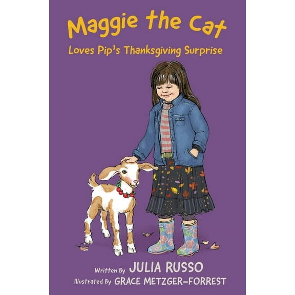 Maggie the Cat Loves Pip's Thanksgiving Surprise, (Paperback)