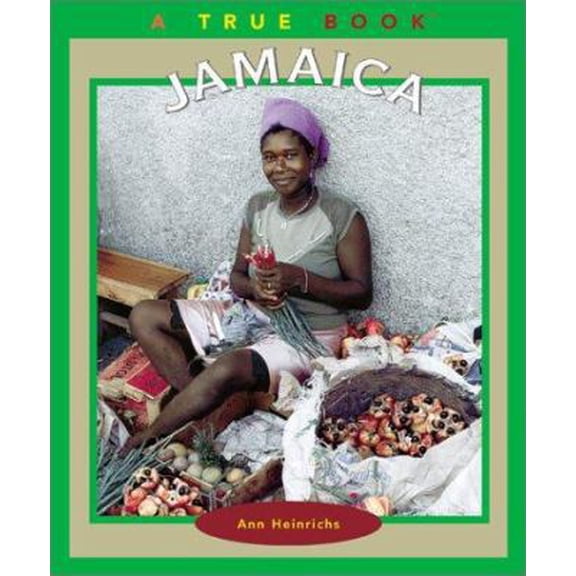 Pre-Owned Jamaica (True Books) (Paperback) 0516277510 9780516277516