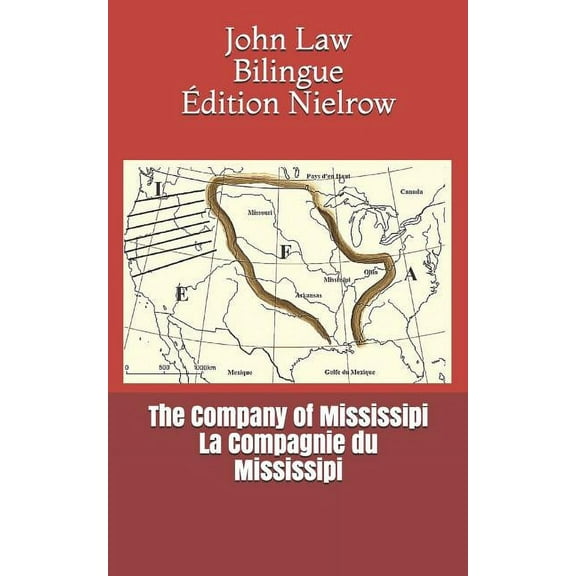 The Company of Mississipi - La Compagnie Du Mississipi