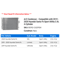 thumbnail image 2 of A/C Condenser - Compatible with 2019 - 2020 Hyundai Santa Fe Sport Utility 2.0L 4-Cylinder, 2 of 2