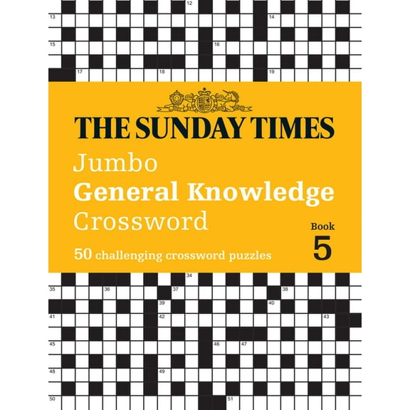 Sunday Times Puzzle Books Sunday Times Jumbo General Knowledge Crossword Book 5: 50 General Knowledge Crosswords, (Paperback)
