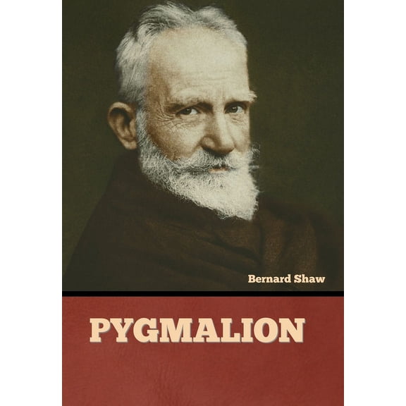 Pygmalion (Hardcover)
