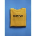 thumbnail image 3 of Passion Slogan Sweatshirt Men -GoatDeals Designs, Male 3X-Large, 3 of 4