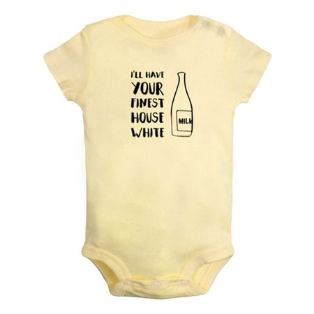 

I ll Have Your Finest House White Funny Rompers For Babies Newborn Baby Unisex Bodysuits Infant Jumpsuits Toddler 0-24 Months Kids One-Piece Oufits (Yellow 0-6 Months)