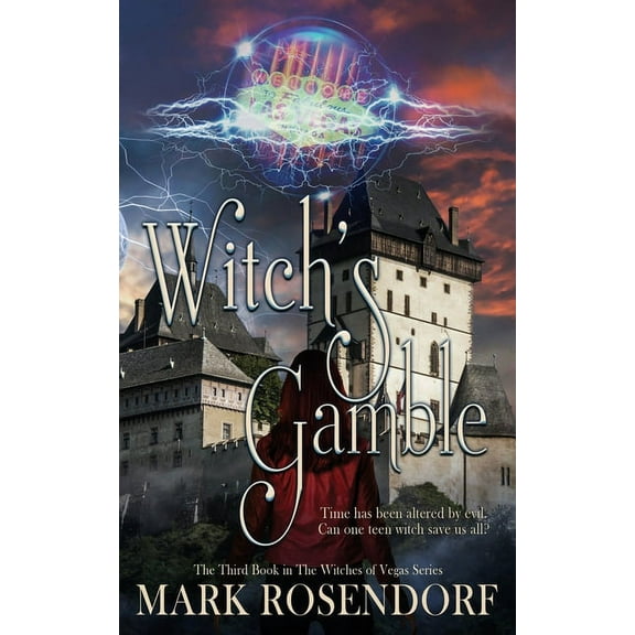 The Witches of Vegas Witch's Gamble, Book 3, (Paperback)