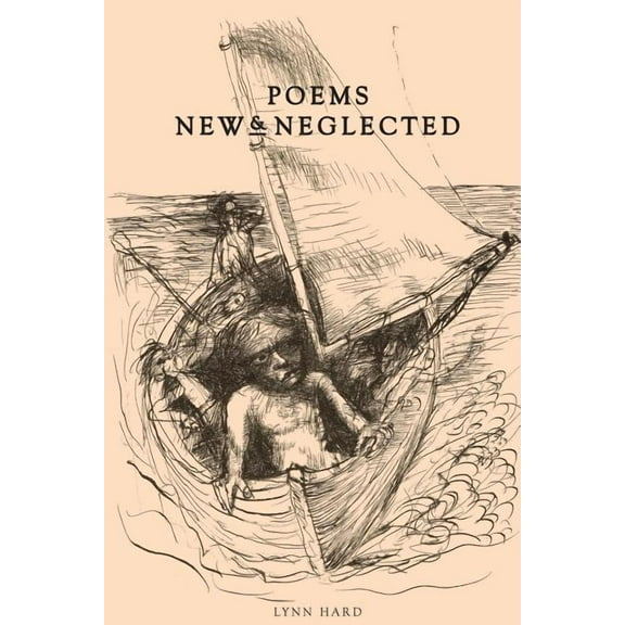 Poems: New & Neglected (Paperback)
