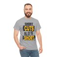 thumbnail image 4 of DJH Apparel | Short Cuts Will Cut You Short Motivational Unisex T-shirt, 4 of 5