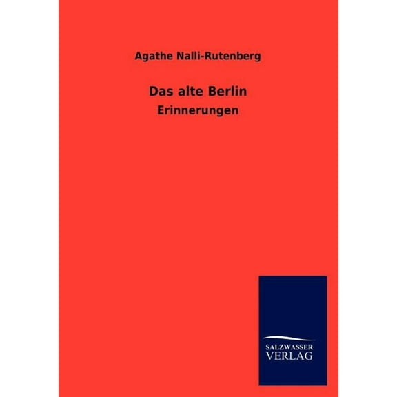 Das alte Berlin (Paperback)