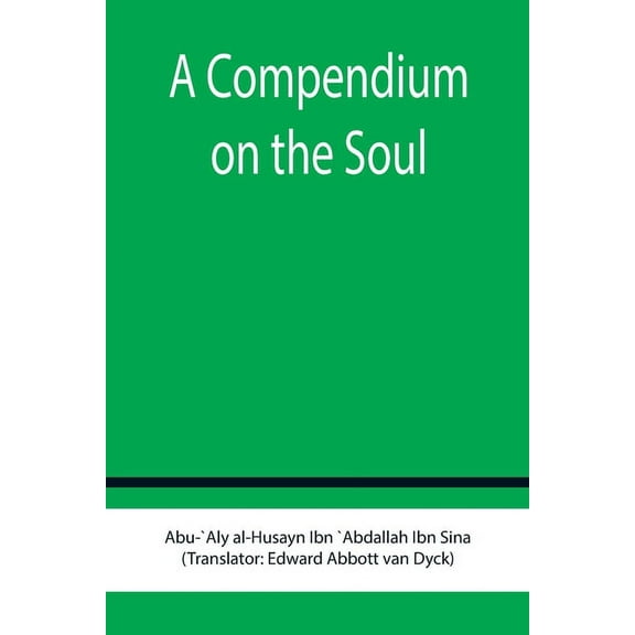 A Compendium on the Soul, (Paperback)
