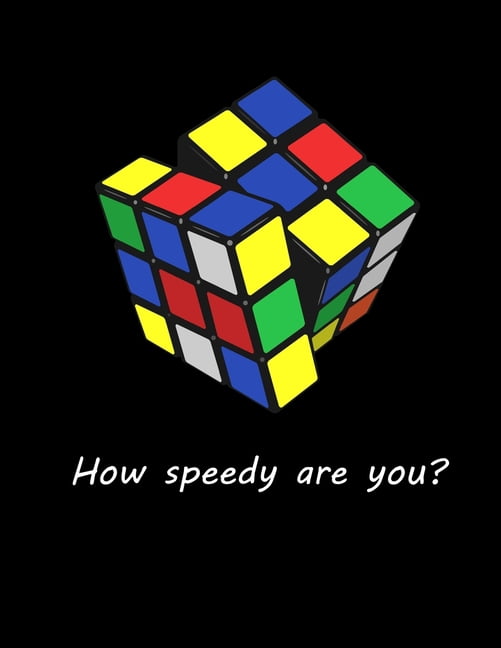 Cubing "How Speedy Are You?" Wide Ruled Notebook (Paperback)