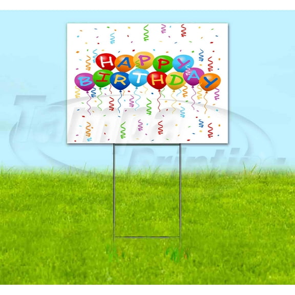 Happy Birthday (18" x 24") Yard Sign, Includes Metal Step Stake