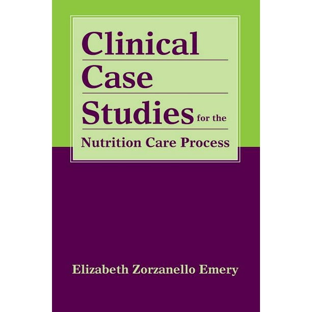 Clinical Case Studies for the Nutrition Care Process (Paperback)
