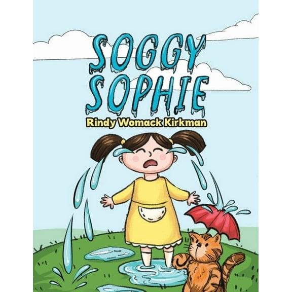 Soggy Sophie, (Paperback)