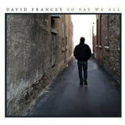 David Francey - So Say We All - Folk Music - CD