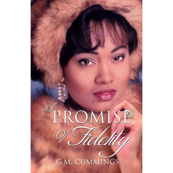 A Promise of Fidelity