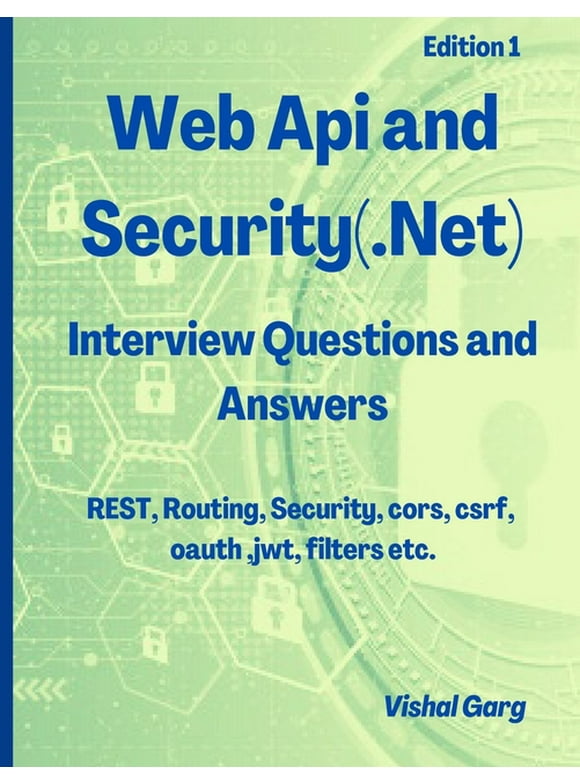 Web Api and Security : Interview Questions and Answers (Paperback)
