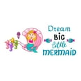 thumbnail image 2 of Dream Big Little Mermaid Half Shell Seahorse Sled Statfish Princess Fish Starfish Queen Sweet Dreams Bedtime Unicorn Lovely Dear Dream Decorating Wall Decal Sticker - Size: 30 In X 12 In, 2 of 5